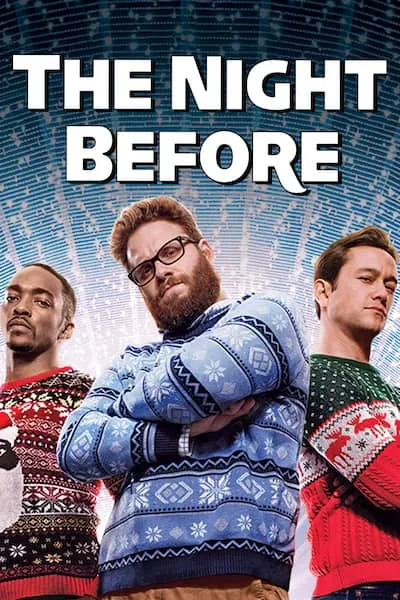 The Night Before (2015) BluRay Dual Audio {Hindi-English} 480p [435MB] | 720p [978MB] | 1080p [1.8GB]