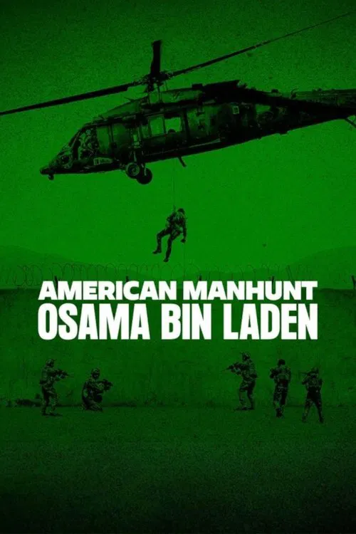 American Manhunt: Osama bin Laden (2025) Season 1 Dual Audio DD5.1 {Hindi-English} Netflix Documantary Series 480p, 720p & 1080p WEB-DL