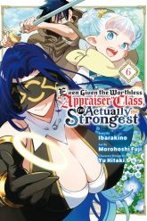 Even Given the Worthless “Appraiser” Class, I’m Actually the Strongest
