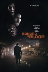 Oxalis AKA Bonded in Blood ~ VegaMovies.ML