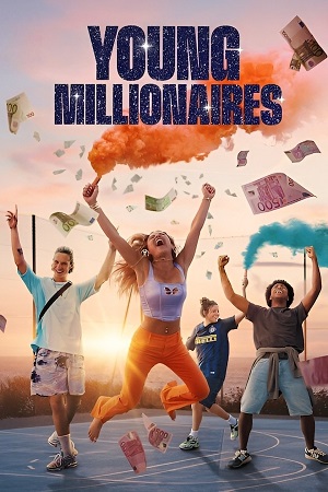Young Millionaires (2025) Season 1 Dual Audio {Hindi-English} NetFlix WEB Series 480p, 720p & 1080p WEB-DL ESub